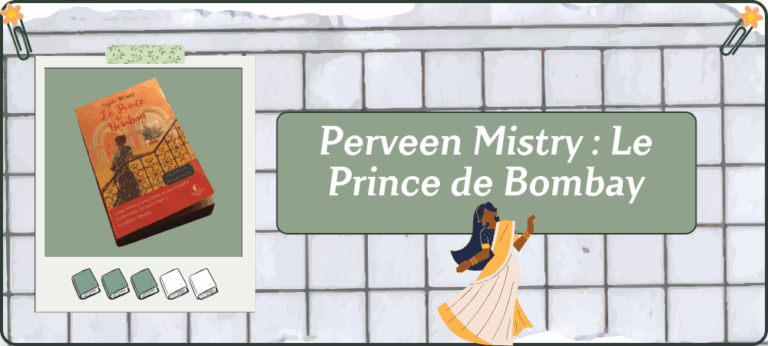 Lire la suite à propos de l’article Perveen Mistry, Tome 3 : Le Prince de Bombay.