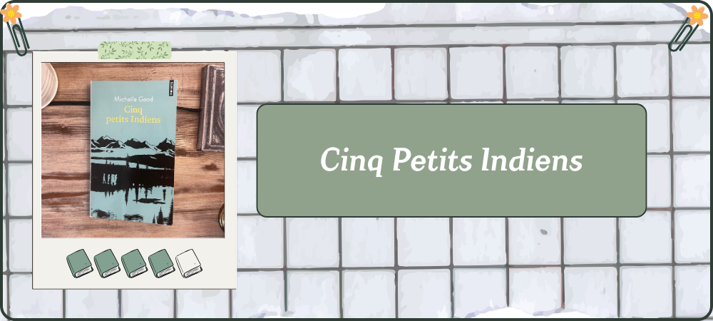 Lire la suite à propos de l’article Cinq Petits Indiens
