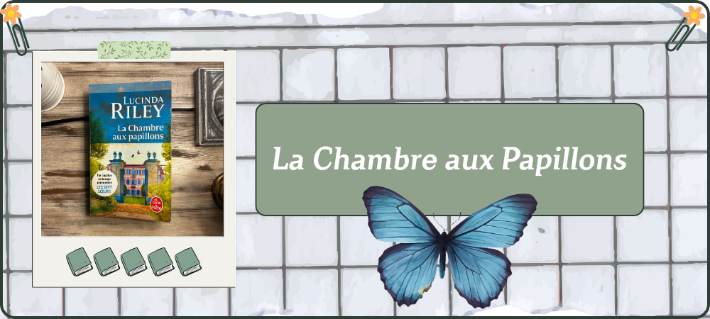 Lire la suite à propos de l’article La Chambre aux Papillons