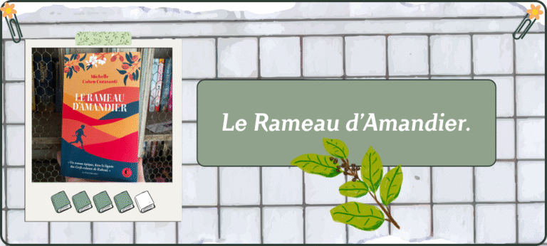 Lire la suite à propos de l’article Le Rameau d&rsquo;Amandier