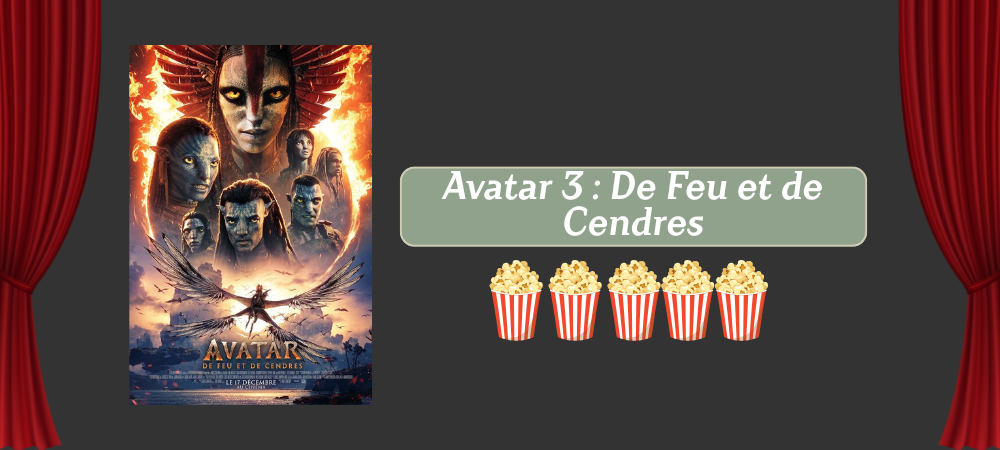 Lire la suite à propos de l’article Avatar 3 : De Feu et de Cendres