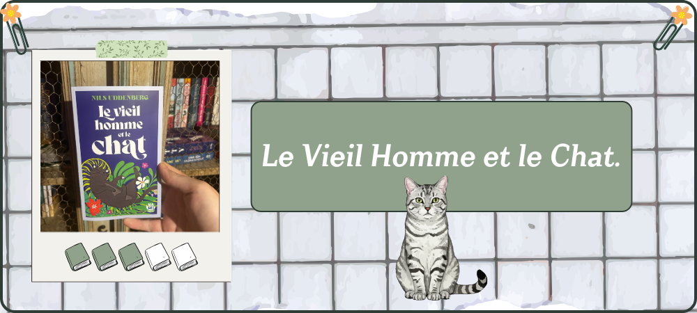 Lire la suite à propos de l’article Le Vieil Homme et le Chat