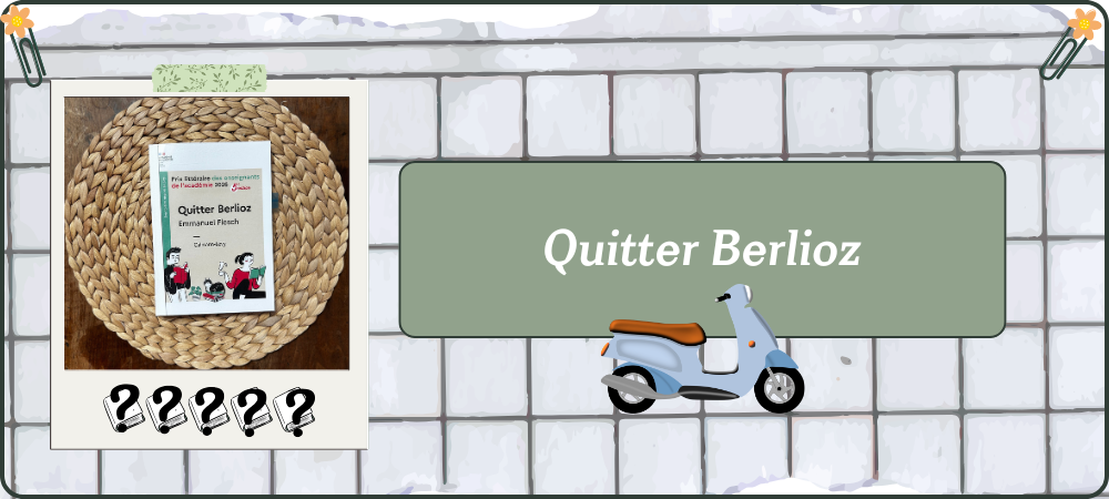 Lire la suite à propos de l’article Quitter Berlioz