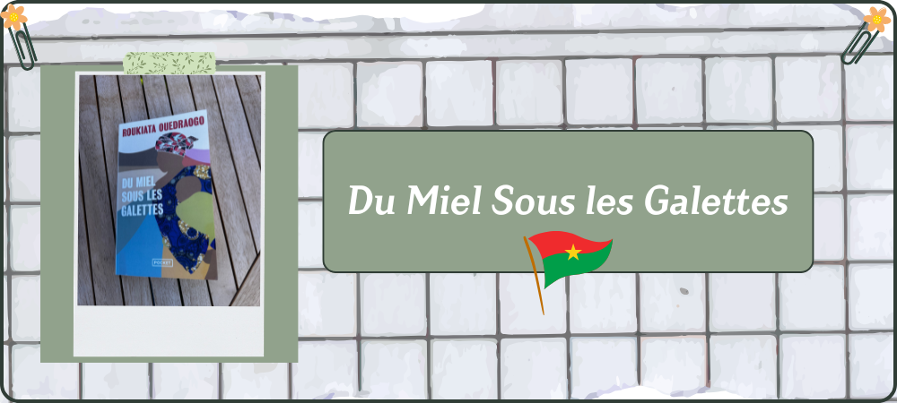 Lire la suite à propos de l’article Du Miel Sous les Galettes