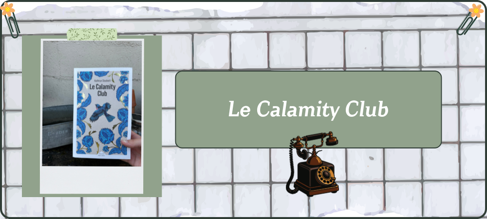 You are currently viewing Le Calamity Club
