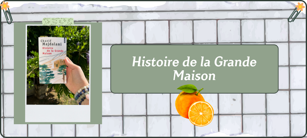 Lire la suite à propos de l’article Histoire de la Grande Maison
