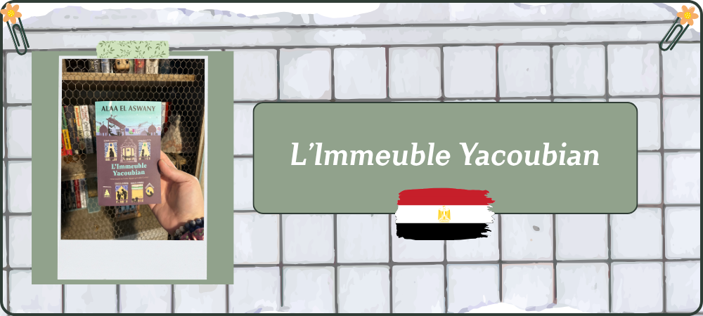 Lire la suite à propos de l’article L&rsquo;Immeuble Yacoubian